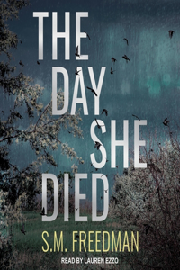 Day She Died