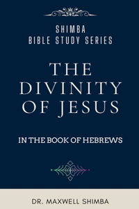 Divinity of Jesus in the Book of Hebrews