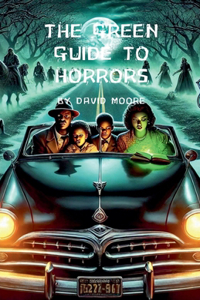 The Green Guide to Horrors