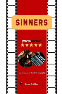 Sinners (Movie Review)