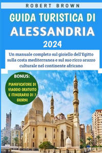 Guida Turistica Di Alessandria 2024