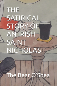 The Satirical Story of an Irish Saint Nicholas