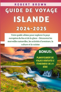 Guide De Voyage Islande 2024-2025