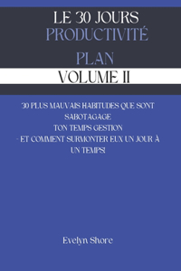 30 Jours Productivité Plan - Volume II