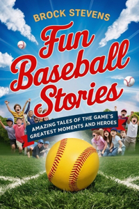 Fun Baseball Stories for Kids