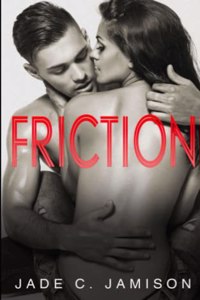 Friction (prequel to Heat)