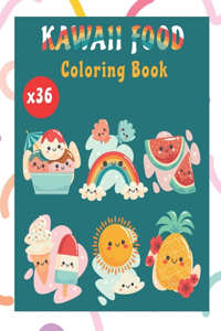 Kawaii Food Coloring Book for All Ages