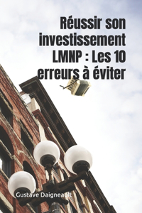 Réussir son investissement LMNP