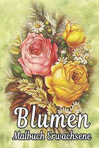 Blumen Malbuch Erwachsene