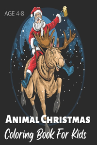 Animal Christmas Coloring Book For Kids