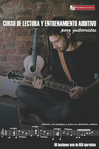 Curso de lectura y entrenamiento auditivo para guitarristas