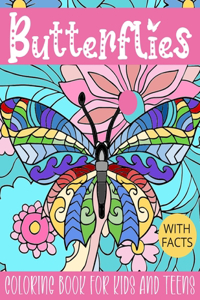 Butterflies Coloring Book For Kids And Teens