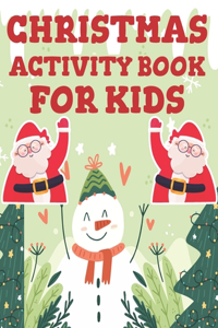 Christmas Activity Book for Kids