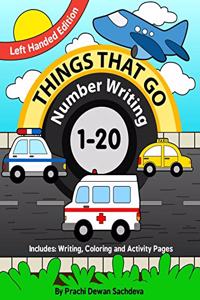 Things That Go - Number Writing - 1 to 20 - Left Handed Edition