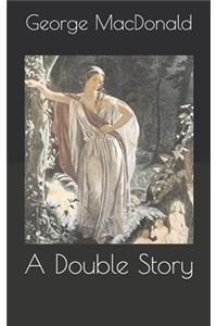 A Double Story