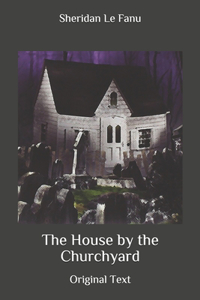 The House by the Churchyard