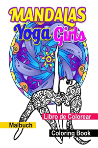 Mandalas. Yoga Girls. Coloring Book