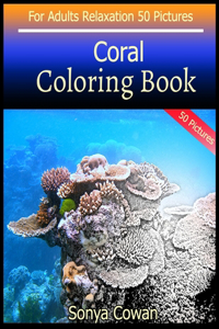 Coral Coloring Book For Adults Relaxation 50 pictures