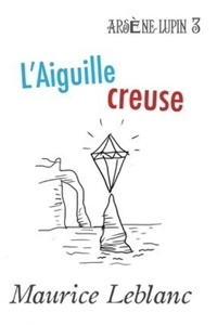 L'Aiguille creuse