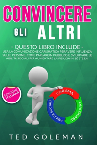 Convincere gli altri