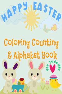 Happy Easter Coloring, Counting & Alphabet book for Toddlers