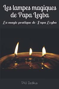 Les lampes magiques de Papa Legba