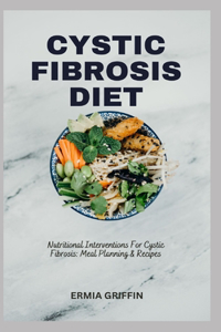 Cystic Fibrosis Diet