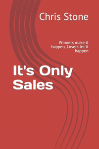 Its Only Sales