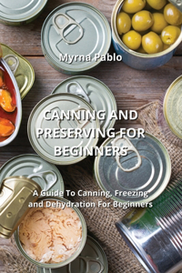 Canning and Preserving for Beginners