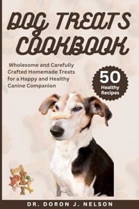 Dog Treats Cookbook