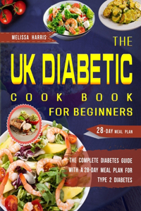 UK Diabetic Cookbook for Beginners