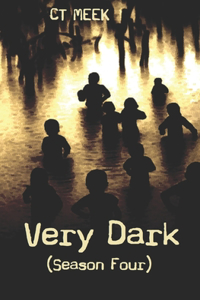 Very Dark (Season Four)