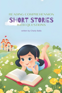 Reading Comprehension Short Stories With Questions