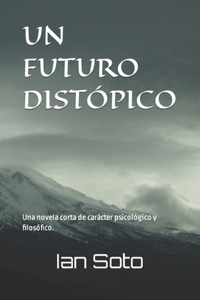 Futuro Distópico