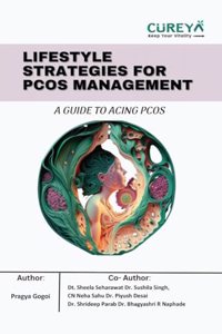 Lifestyle Strategies for PCOS Management: A Guide to Acing PCOS