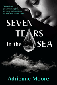 Seven Tears in the Sea