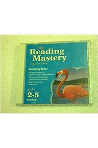 Reading Mastery Reading/Literature Strand Grade 2-5, Teaching Tutor