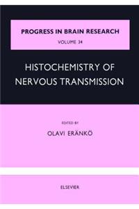 Histochemistry of Nervous Transmission