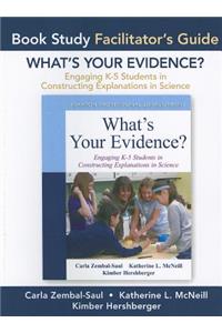 What's Your Evidence?