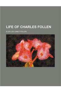 Life of Charles Follen