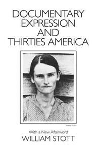 Documentary Expression and Thirties America