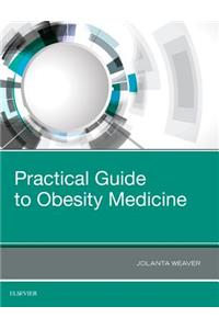 Practical Guide to Obesity Medicine