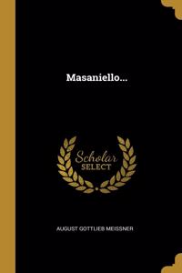 Masaniello...