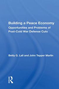 Building A Peace Economy