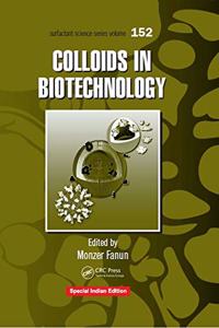 Colloids in Biotechnology Hardcover â€“ 15 October 2010