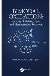 Bimodal Oxidation