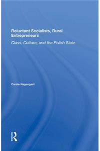 Reluctant Socialists, Rural Entrepreneurs