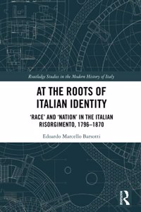 At the Roots of Italian Identity