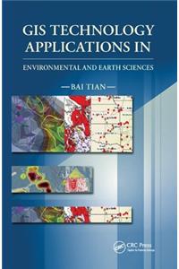GIS Technology Applications in Environmental and Earth Sciences