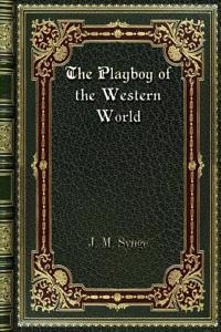 The Playboy of the Western World